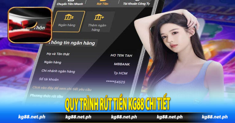 Quy trình rút tiền Kg88 chi tiết